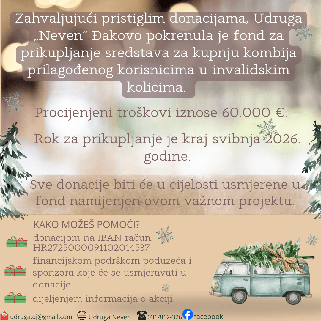 Đakovački ‘‘Neven’’ skuplja donacije za novi kombi: treba im vozilo s rampom za kolica - slika 1