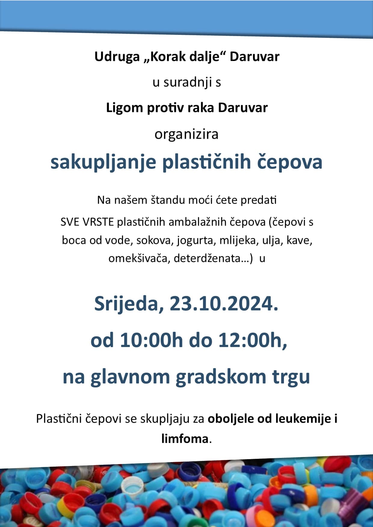 Akcija prikupljanja plastičnih čepova na gradskom trgu u Daruvaru: Pridružite se i podržite borbu protiv raka i udrugu Korak dalje - slika 1