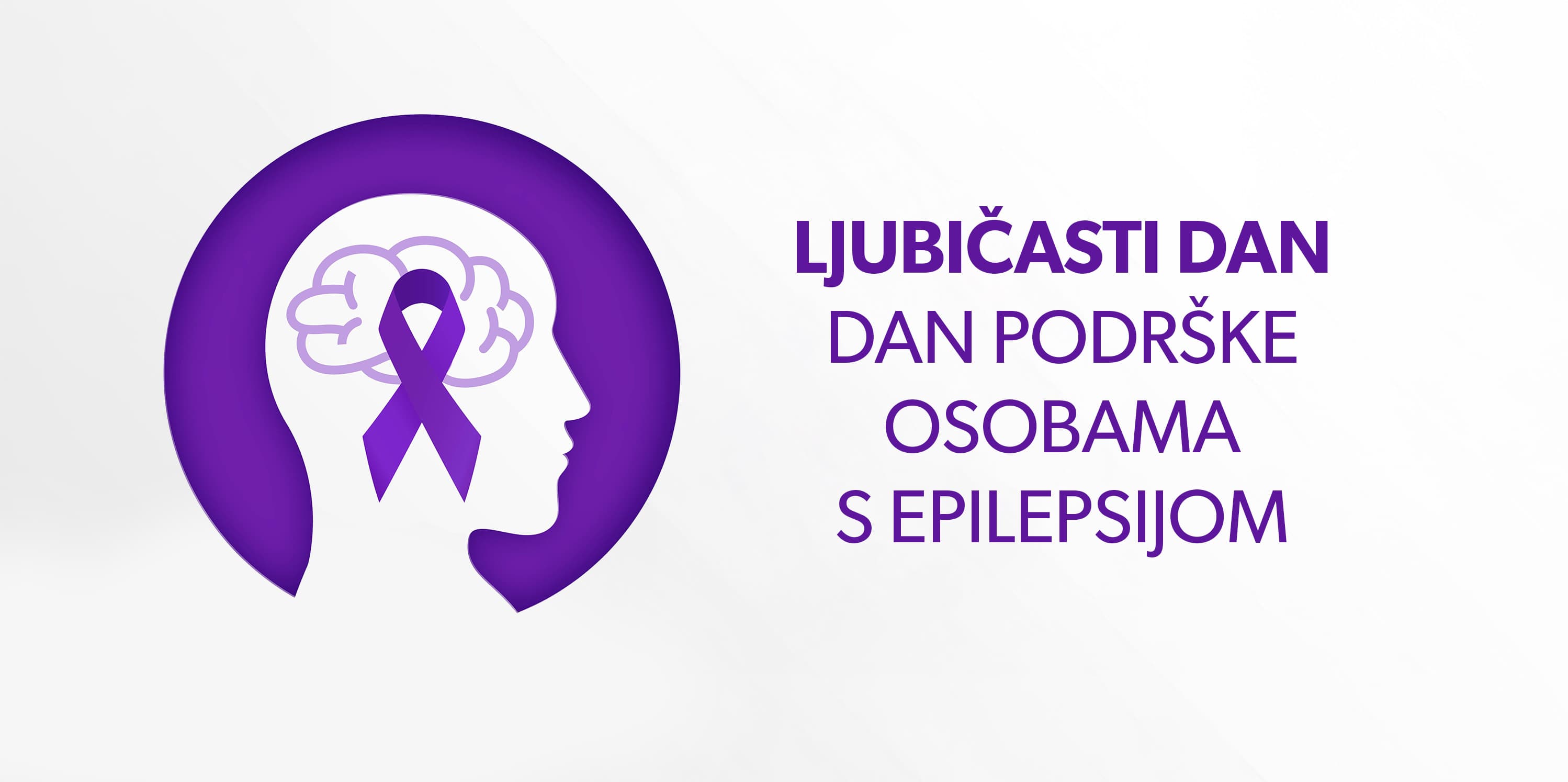 Ljubičasti dan - dan podrške osobama s epilepsijom