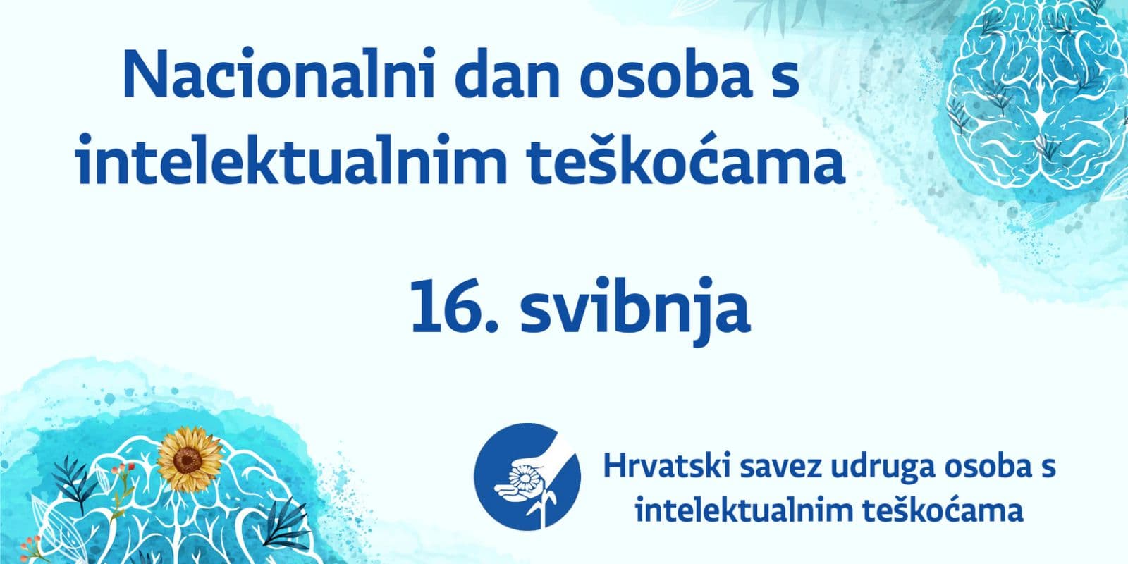 16. svibnja Nacionalni dan osoba s intelektualnim teškoćama